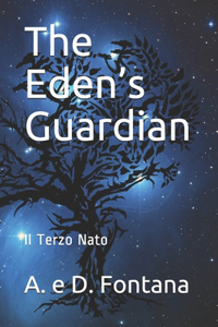Eden's Guardian