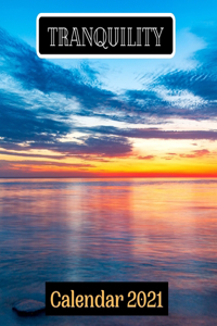 Tranquility Calendar 2021