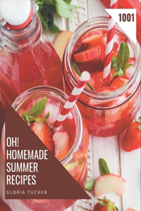 Oh! 1001 Homemade Summer Recipes