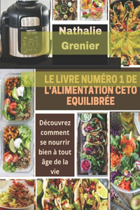 Le Livre Numéro 1 de l'Alimentation Ceto Équilibrée