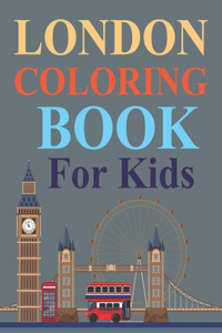 London Coloring Book For Kids