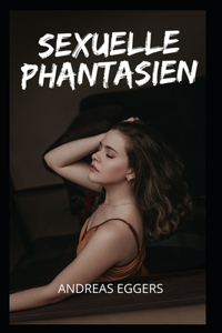 Sexuelle Phantasien.