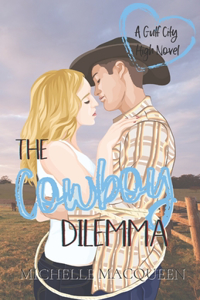 Cowboy Dilemma