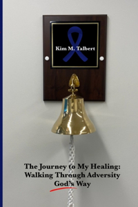 The Journey To My Healing
