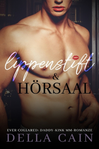 Lippenstift & Hörsaal