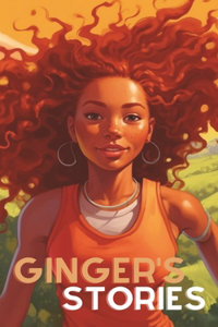 Gingers Stories