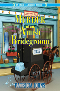 Murder of an Amish Bridegroom