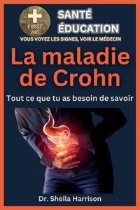 La Maladie de Crohn