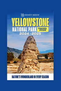 Yellowstone National Park Guidebook