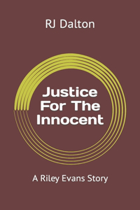 Justice For The Innocent