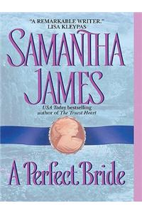 A Perfect Bride