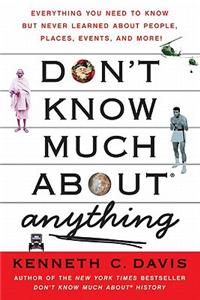 Don't Know Much about Anything