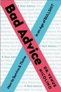 Bad Advice