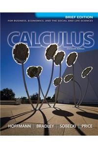 Loose Leaf Version for Calculus for Business, Economics, and the Social and Life Sciences, Brief