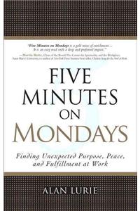 Five Minutes on Mondays