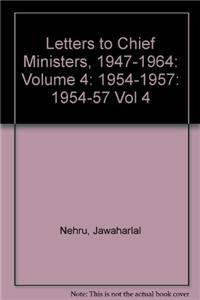 Letters to Chief Ministers 1947-1964