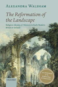 Reformation of the Landscape