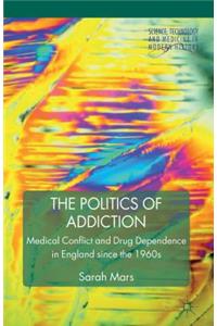 Politics of Addiction