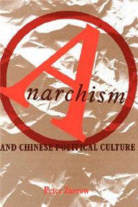 Anarchism and Chinese Political Culture