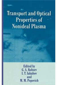 Transport and Optical Properties of Nonideal Plasma