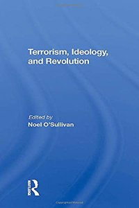 Terrorism, Ideology and Revolution