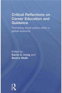 Critical Reflections on Career Education and Guidance