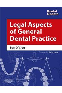 Legal Aspects of General Dental Practice