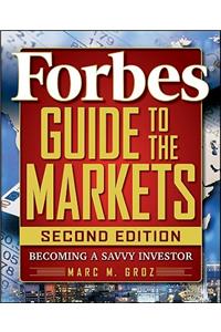 Forbes Guide to Markets 2e