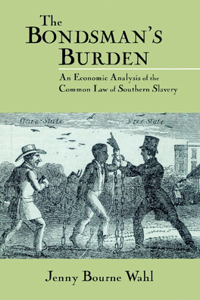 Bondsman's Burden