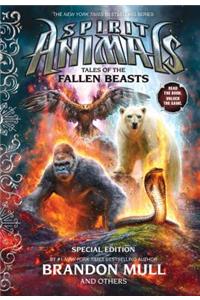 Tales of the Fallen Beasts (Spirit Animals: Special Edition)