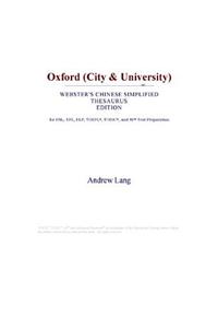 Oxford (City & University) (Webster's Chinese Simplified Thesaurus Edition)
