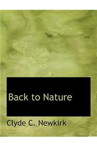 Back to Nature