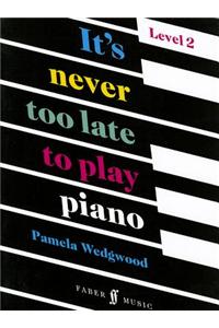 It's Never Too Late to Play Piano