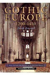 Gothic Europe 1200-1450