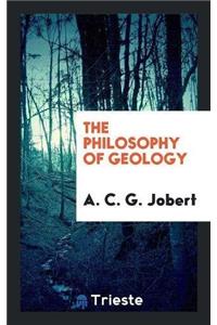 The Philosophy of Geology