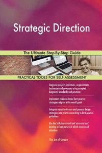 Strategic Direction The Ultimate Step-By-Step Guide