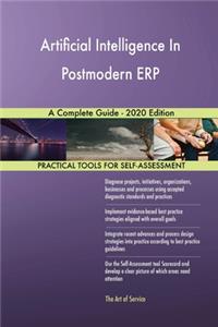 Artificial Intelligence In Postmodern ERP A Complete Guide - 2020 Edition