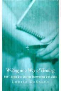 Writing as a Way of Healing