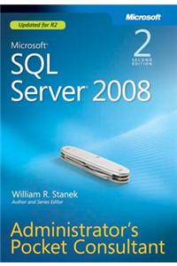 Microsoft SQL Server 2008 Administrator's Pocket Consultant