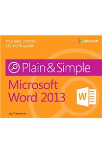 Microsoft Word 2013 Plain & Simple