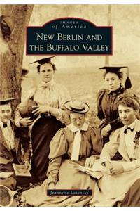 New Berlin and the Buffalo Valley