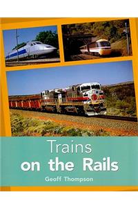 Trains on the Rails