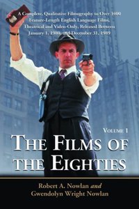 The Films of The Eighties