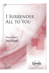 I Surrender All To You