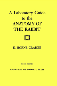 Laboratory Guide to the Anatomy of the Rabbit