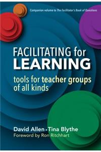 Facilitating for Learning