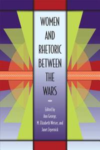 Women and Rhetoric between the Wars