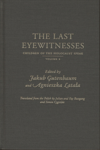 The Last Eyewitnesses v. 2
