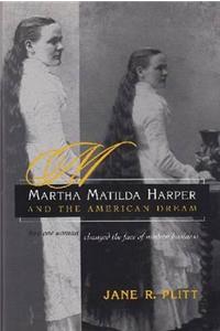Martha Matilda Harper and American Dream