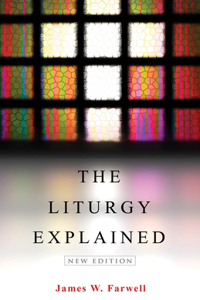 Liturgy Explained